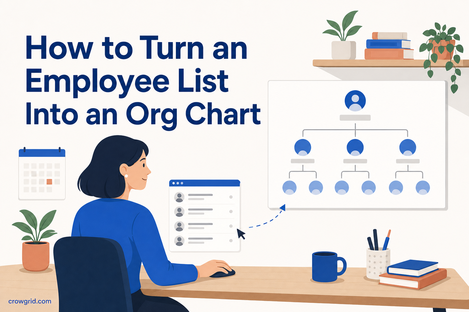 How to Turn an Employee List Into an Org Chart